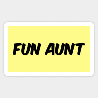 Fun Aunt Magnet